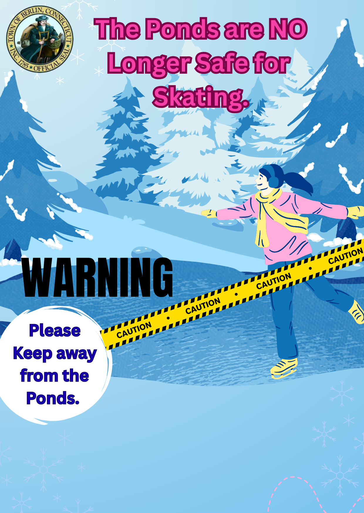 NO ICE SKATING